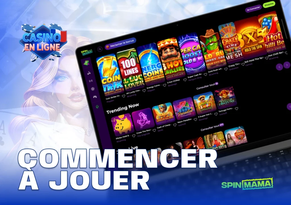 Guide étape par étape pour débuter sur Spinmama Casino France