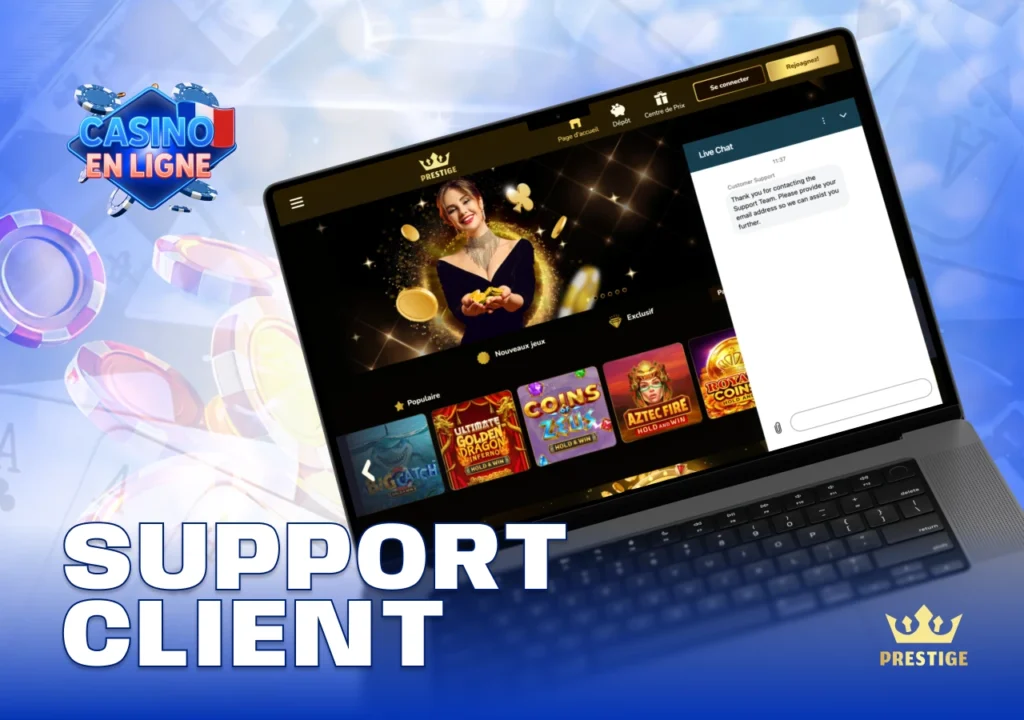 Service client Prestige Casino avec assistance en direct, support par chat et réponses personnalisées